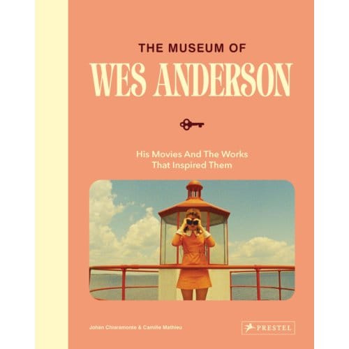 The World Of Wes Anderson - Johan Chiaramonte