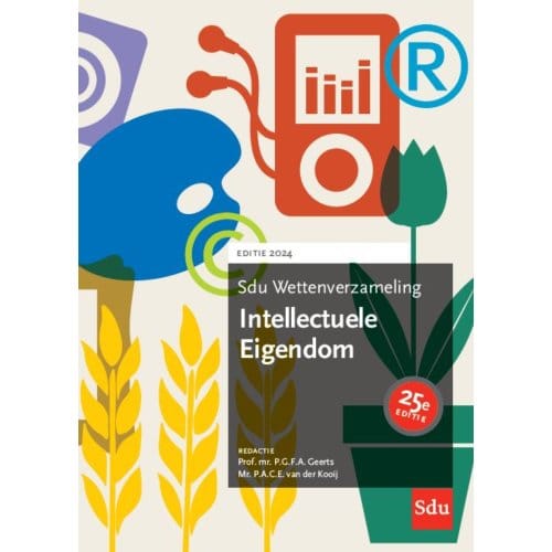 Sdu Wettenverzameling Intellectuele Eigendom / 2024 - Sdu Wettenverzameling