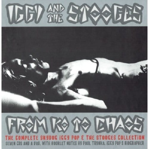 From K.O. to Chaos: The Complete Skydog Iggy Pop & the Stooges Collection