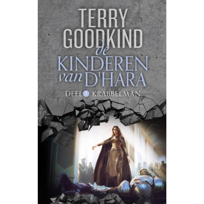 Krabbelman - De Kinderen Van D'Hara - Terry Goodkind