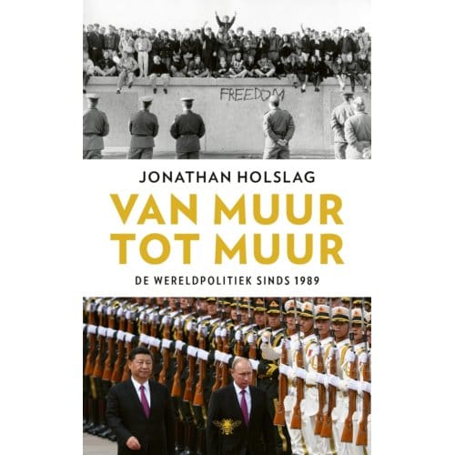 Van Muur Tot Muur - Jonathan Holslag