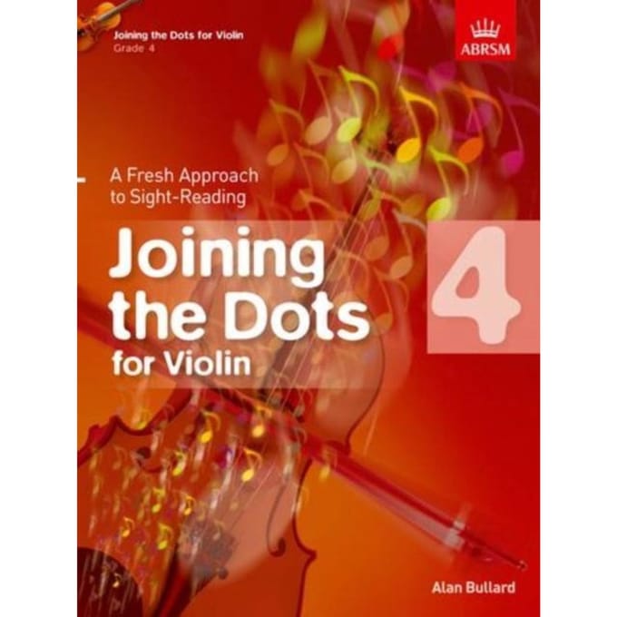Joining the Dots for Violin, Grade 4 (Bladmuziek)