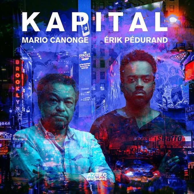 Mario Canonge, Erik Pédurand - Kapital (CD)
