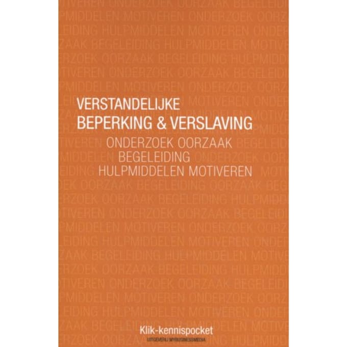 Verstandelijke Beperking & Verslaving - Tjitske Gijzen