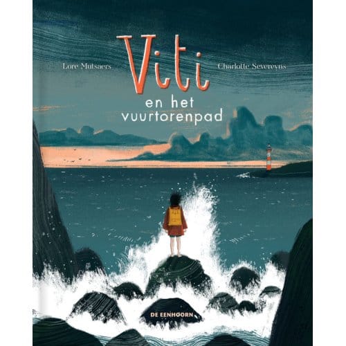 Viti En Het Vuurtorenpad - Lore Mutsaers
