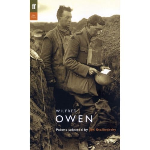 Wilfred Owen - Poet To Poet - Wilfred Owen
