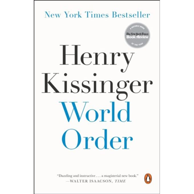 World Order - Henry Kissinger
