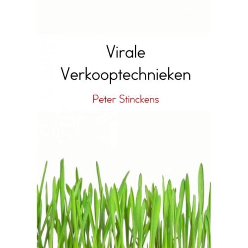 Virale Verkooptechnieken - Peter Stinckens
