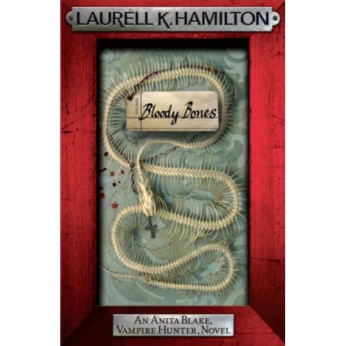 Bloody Bones - Laurell K. Hamilton