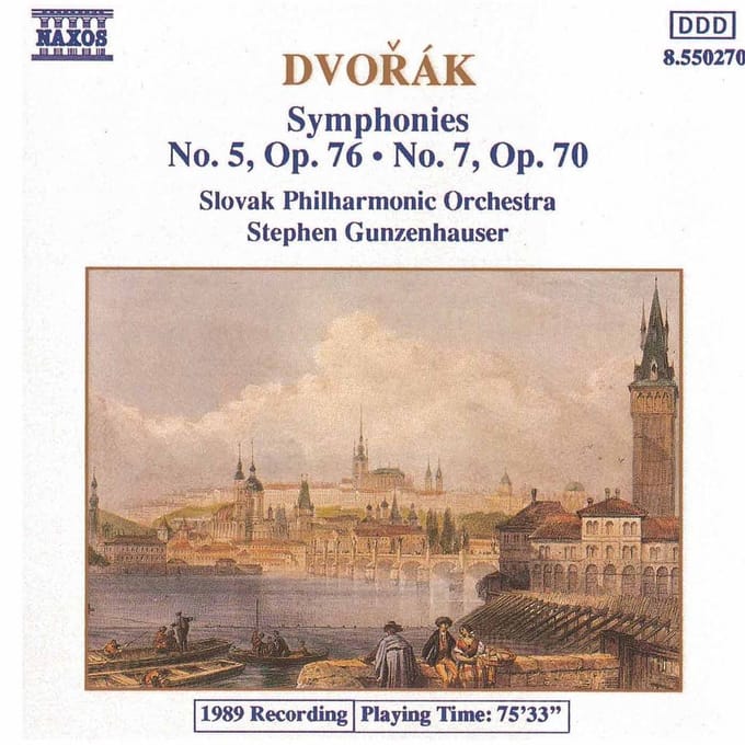 Slovak Philharmonic Orchestra & Stephen Gunzenhauser - Dvořák: Symphonies Nos. 5 and 7 (CD)