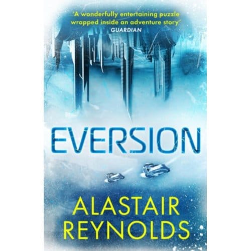 Eversion - Alastair Reynolds