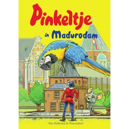 Pinkeltje In Madurodam - Pinkeltje - Dick Laan