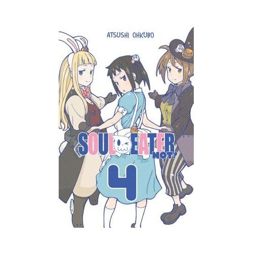 Soul Eater Not!, Vol. 4 - Soul Eater Not! - Atsushi Ohkubo