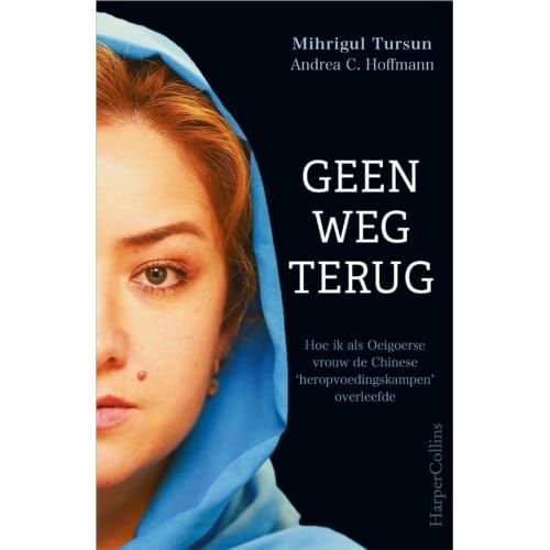 Geen Weg Terug - Mihrigul Tursun