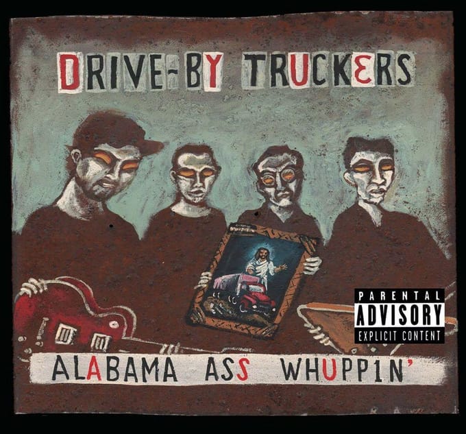 Alabama Ass Whuppin' - Drive-by Truckers