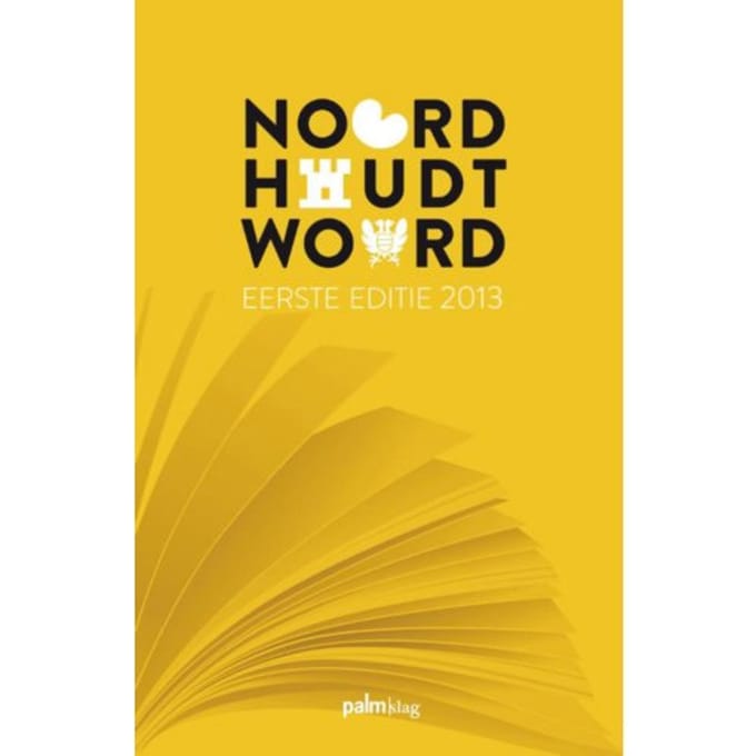 Noord Houdt Woord / 2013 - Maurice Van Dijk