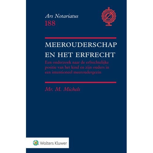 Meerouderschap En Het Erfrecht - Ars Notariatus