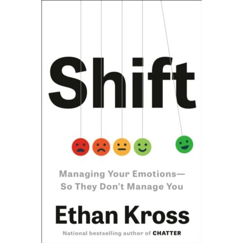 Shift - Ethan Kross