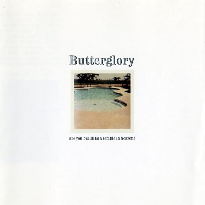 Butterglory - Are You Building A Temple In Heaven? (CD)