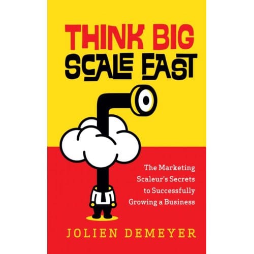 Think Big Scale Fast - Jolien Demeyer