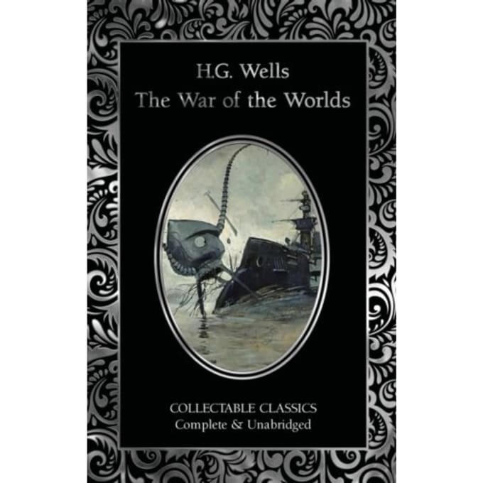 The War Of The Worlds - Flame Tree Collectable Classics - H.G. Wells