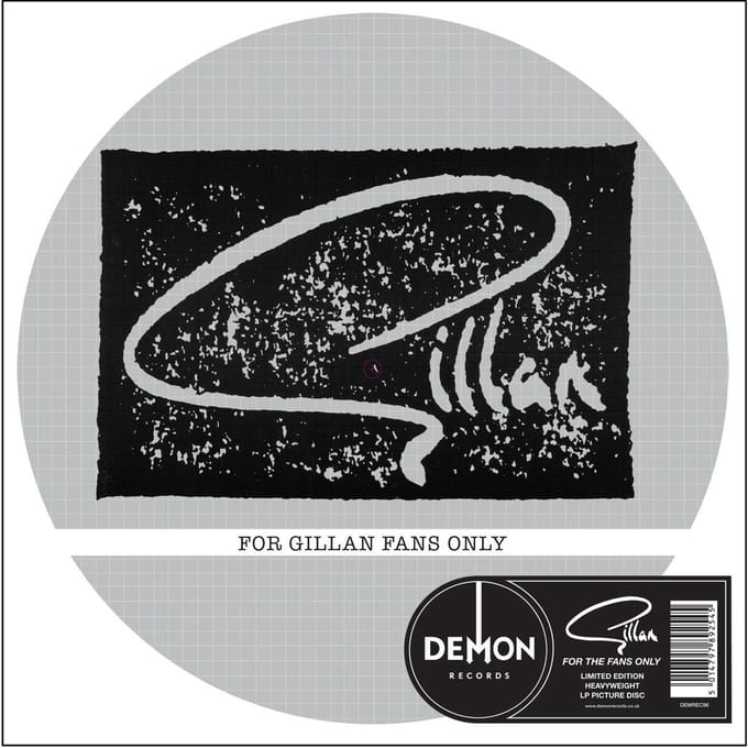 For Gillan Fans Only