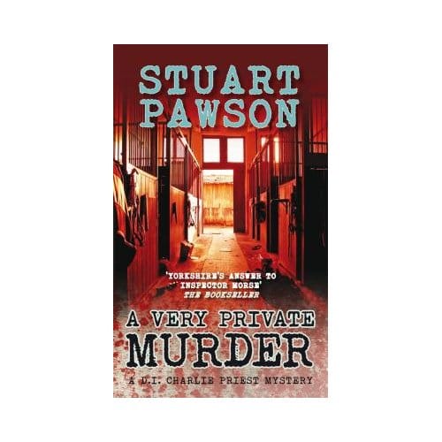 A Very Private Murder - Stuart (Author) Pawson