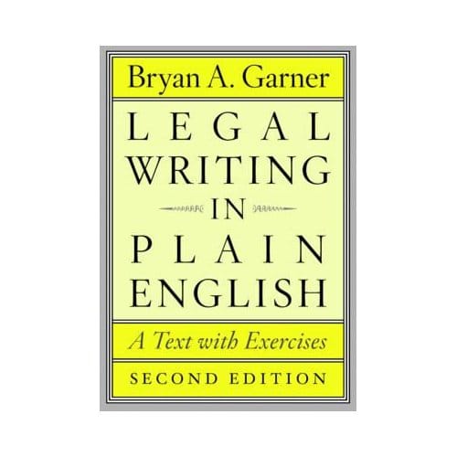 Legal Writing In Plain English - Bryan A. Garner
