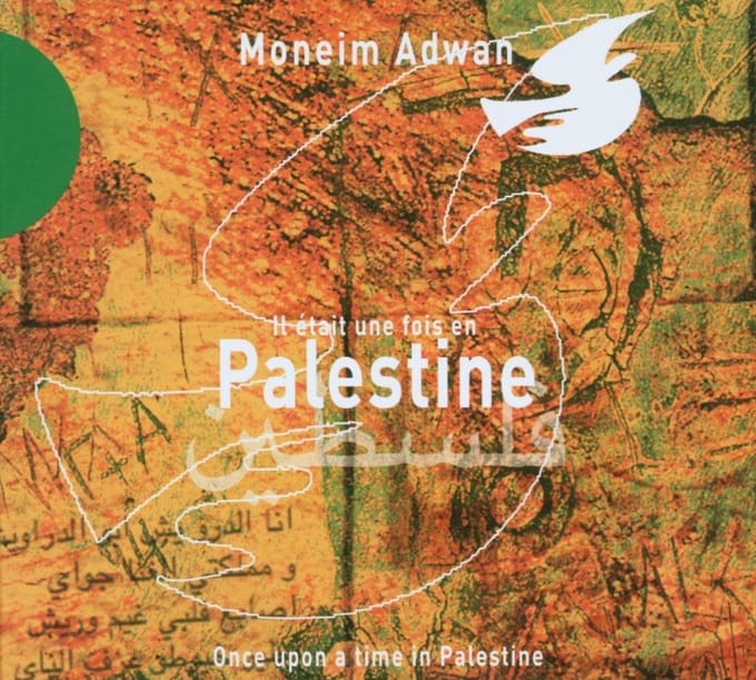 Moneim Adwan - Il Etait Une Fois En Palestine (CD)