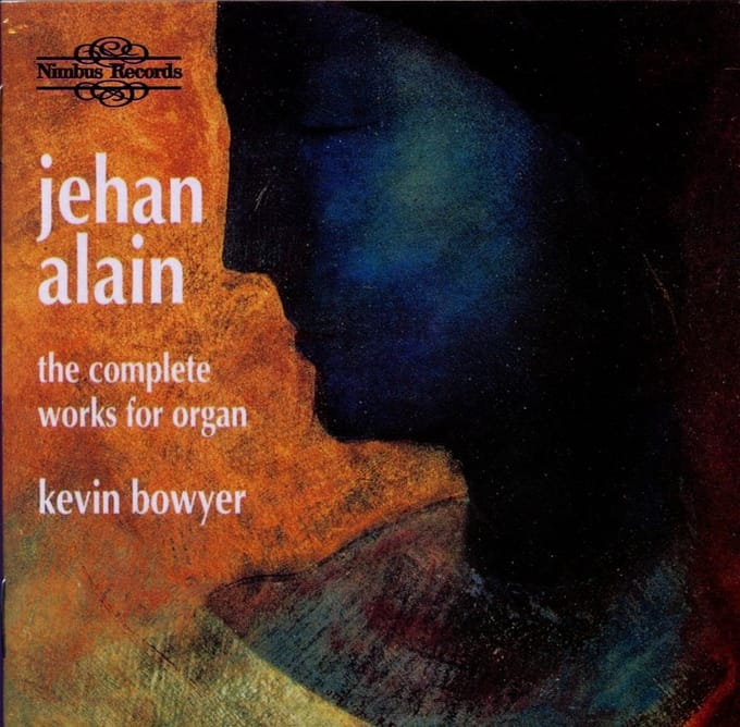 Kevin Bowyer - Alain: The Complete Works For Organ (2 CD)