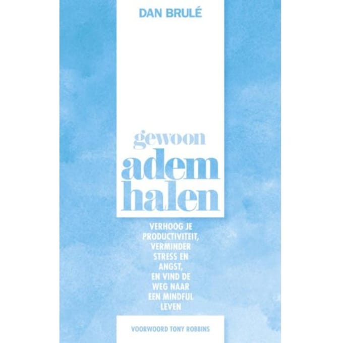 Gewoon Ademhalen - Dan Brulé