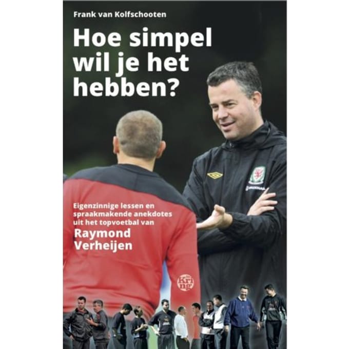 Hoe Simpel Wil Je Het Hebben? - Frank van Kolfschooten