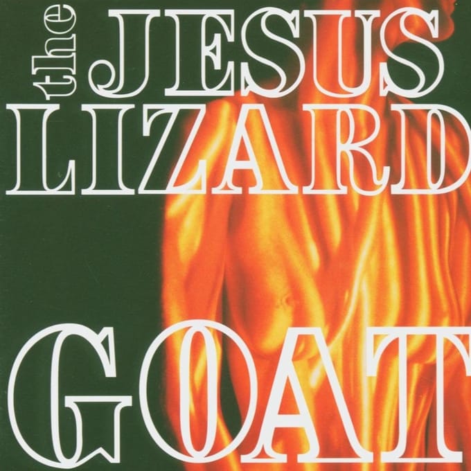 Jesus Lizard - Goat (LP) (Remastered)