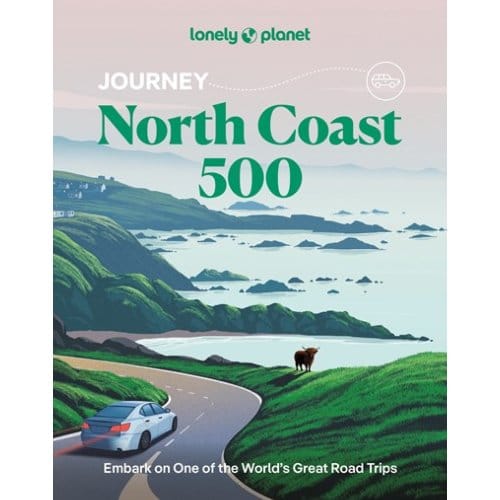 Lonely Planet Journey North Coast 500 - Lonely Planet Inspiration