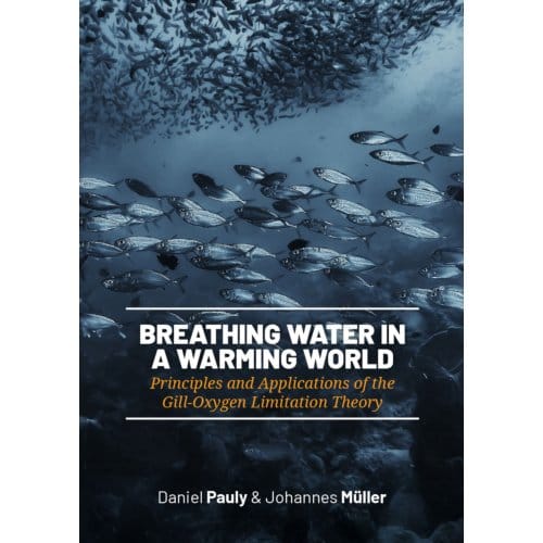 Breathing Water In A Warming World - Daniel Pauly