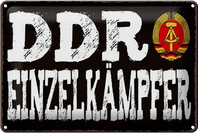 Blechschild Hinweis 12x18 cm DDR Einzelkämpfer Deko Schild