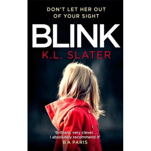 Blink - K. L. Slater