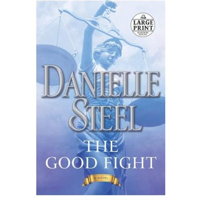 The Good Fight - Danielle Steel