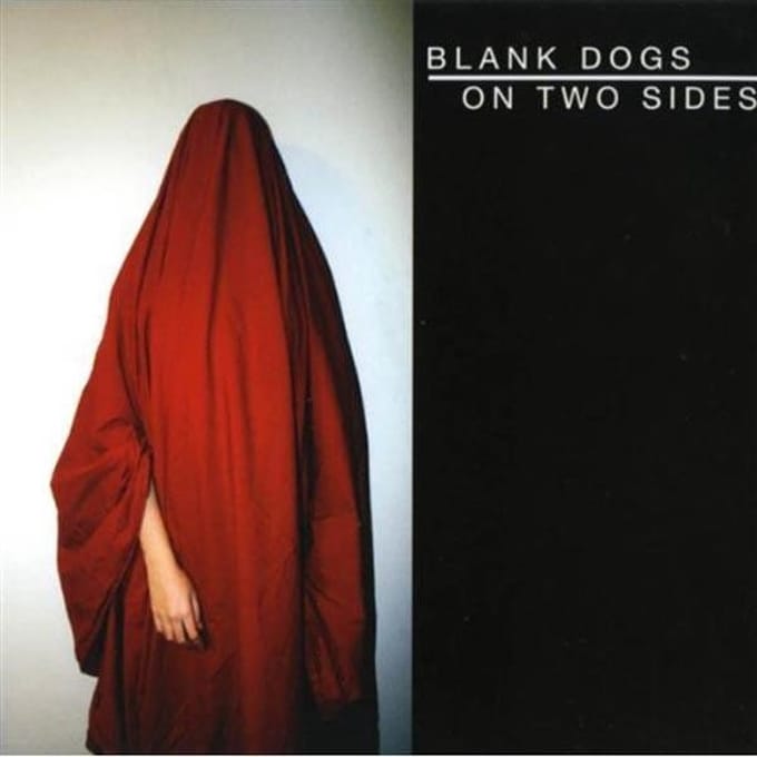 Blank Dogs - On Two Sides (CD)