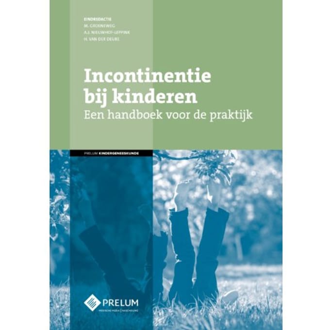 Incontinentie Bij Kinderen - Kindergeneeskunde - M. Groeneweg