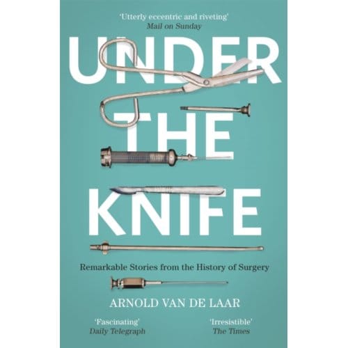 Under The Knife - Arnold van de Laar