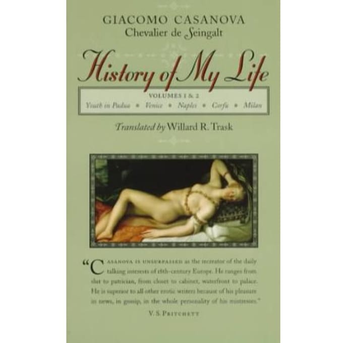 History Of My Life - Giacomo Casanova
