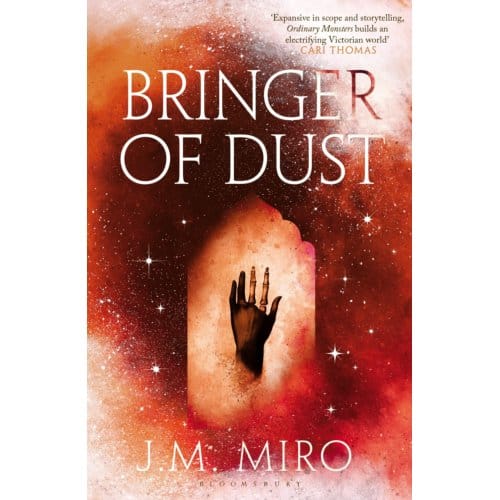 Bringer Of Dust - The Talents Trilogy - J M Miro