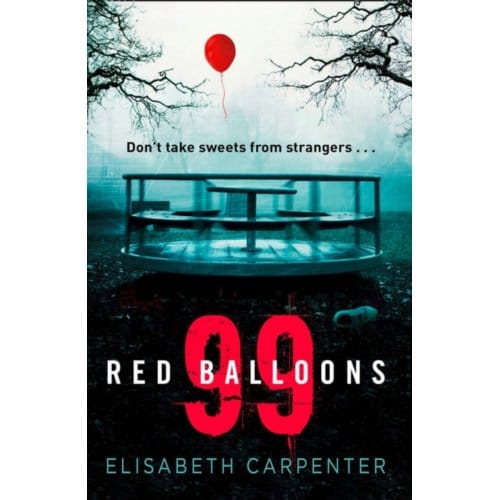 99 Red Balloons - Elisabeth Carpenter