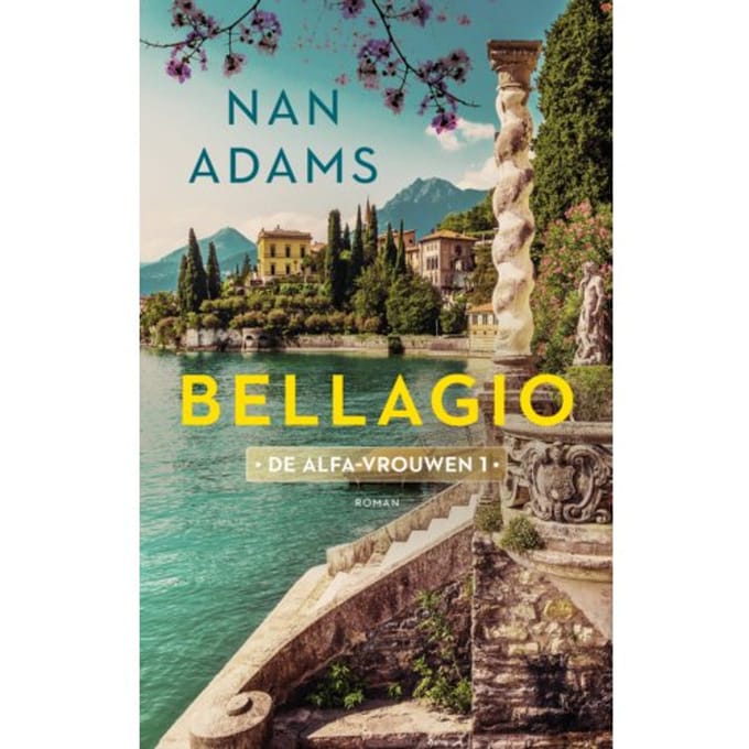 Bellagio - De Alfa-Vrouwen - Nan Adams