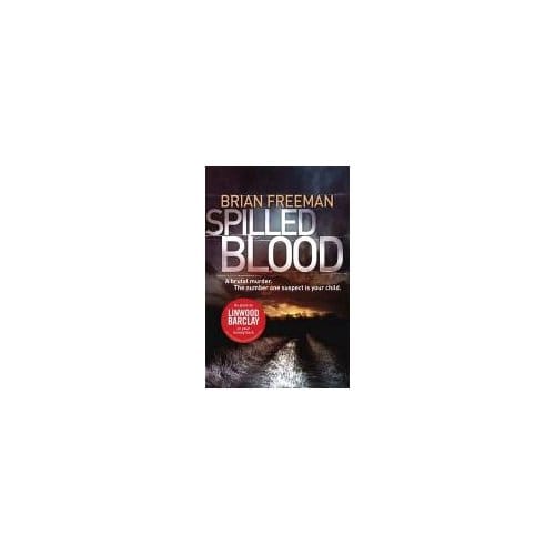 Spilled Blood - Brian Freeman