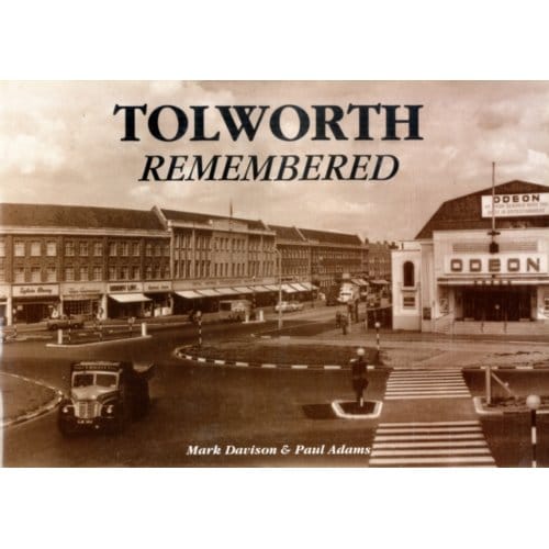 Tolworth Remembered - Mark Davison