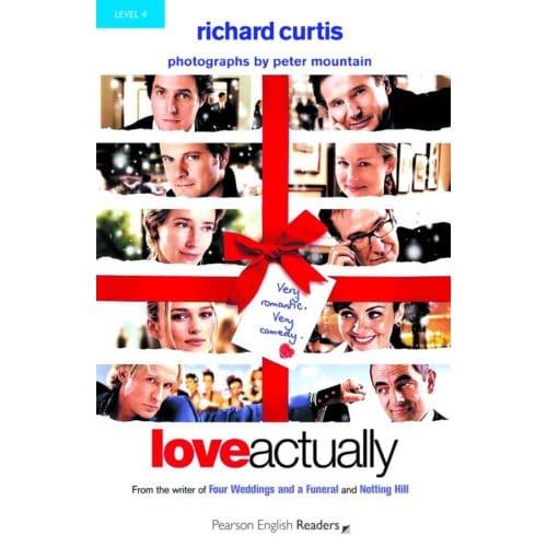 Level 4: Love Actually - Pearson English Graded Readers - Richard Curtis