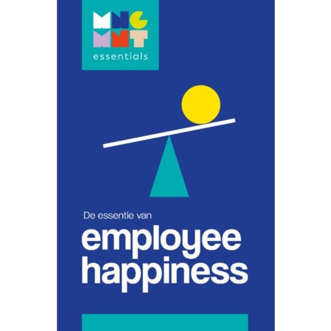 Employee Happiness - Management Essentials