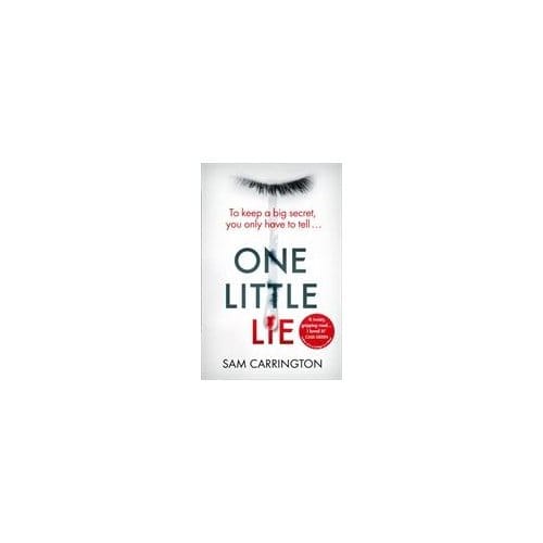 One Little Lie - Sam Carrington
